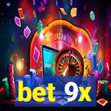 bet 9x